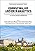 Computing, IoT and Data Analytics: Proceedings of the 4th International Conference on Computing, IoT and Data Analytics (ICCIDA 2025)