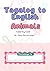 Tagalog to English Animals Coloring Book