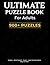 Ultimate Puzzle Book For Adults: 900+ Puzzles - Sudoku, Word Search, Mazes, Logic Games & More (Easy to Hard)