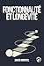 Fonctionnalité Et Longévité: Comment Préserver La Mobilité, L’autonomie Et La Fonctionnalité Au Quotidien Au Fil Des Années (LONGÉVITÉ, PRÉVENTION ET SANTÉ FONCTIONNELLE) (French Edition)