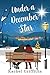 Under a December Star