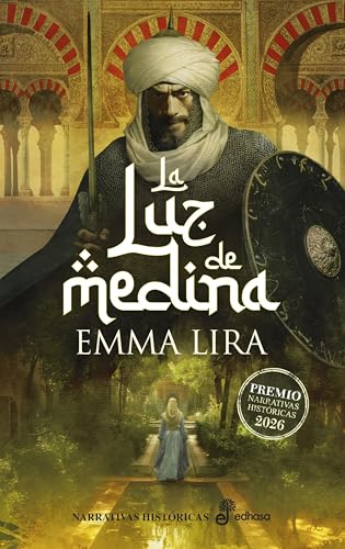 La luz de Medina (Spanish Edition)