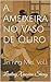 A Ameixeira no Vaso de Ouro: Jin Ping Mei, Vol.1 (Portuguese Edition)