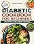Diabetic Cookbook for Beginners Adaptive Wellness Method: Low-Carb and Low-Sugar Recipes to Support Glucose Control, Boost Energy, and Help You Lose Weight Sustainably – 49-Day Meal Plan | Full Color