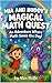 Mia and Buddy's Magical Math Quest: An Adventure Where Math Saves the Day