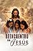 REENCUENTRO CON JESÚS: La fe mueve montañas (Spanish Edition)