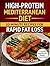 HIGH-PROTEIN MEDITERRANEAN DIET: 20-MINUTE RECIPES FOR RAPID FAT LOSS