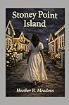 Stoney Point Island (The Kingdom of Midora)