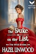 The Duke on Her List: A Historical Regency Romance Novel
