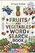 Fruits and Vegetables Word Search Book: Learn Fruits & Vegetables | Strengthening Problem Solving Skills | 9 Words per Puzzle | 55 Puzzles | ... I Learn new Words I Motor Skills improvement
