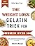 THE WEIGHT LOSS GELATIN TRICK FOR WOMEN OVER 50: Reignite Your Metabolic Fire, Suppress Cravings, and Reclaim Youthful Vitality with the Simple 20-Minute Daily Protocol