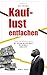 Kauflust entfachen: Sell Like Hell - the Bad CEO (German Edition)