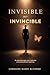 Invisible But Invincible: On Quiet Strength, Inner Authority and Living With Applause