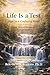 Life is a Test: Hope in a Confusing World - Volume 5