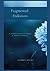 Fragmented Endeavors: A Collection of Poems and Short Stories