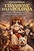 L'Invasione della Polonia: (come fu che due gatti e un cane conquistarono il Regno della Regina Amanda) (Italian Edition)
