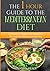 The 1 Hour Guide to The Med...