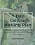 7-Day Cellular Healing Plan: Reduce Inflammation, Restore Digestion, and Create the Foundation for Healing