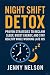 Night Shift Detox by Jenny Nelson