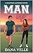Man Up: A Spicy Second-Chan...