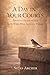 A Day In Your Courts: Finding Home In The God Who Was Always There