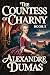 The Countess of Charny: Book 3: A New Translation