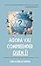 Agora vai entender quem é: Eneagrama explicado de forma simples para autoconhecimento, relações e desenvolvimento pessoal (Portuguese Edition)