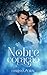 Nobre Coração (Livro Único) (Portuguese Edition)