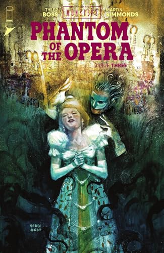 Universal Monsters: Phantom of the Opera #3 (Kindle Edition)