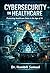 Cybersecurity in Healthcare: Protecting healthcare data in the age of artificial antelligence