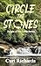 Circle the Stones (People o...