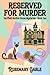 Reserved For Murder: Hartfi...