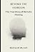 Beyond the Horizon: The Tru...