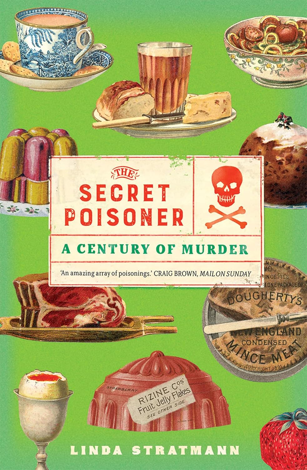 The Secret Poisoner: A Century of Murder (Kindle Edition)