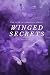 Winged Secrets (The Land Of...