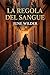 La regola del sangue (Patto di Sangue Vol. 2) (Italian Edition)