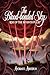 The Blood-Bonded Sky : Rise of the Seventh Pulse