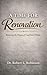 A Time For Renovation: Restoring the House of God from Within