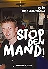 Stop den mand!