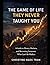 The Game of Life They Never Taught You: A Guide to Money, Markets, and Becoming Someone Who Can’t Be Shaken