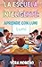 La escuela inteligente: Aprende con Lumi (Spanish Edition)
