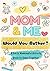 Mom & Me Would You Rather?: A Fun & Meaningful Activity Book for Kids & Parents to Share Together
