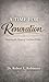 A Time For Renovation: Restoring the House of God from Within