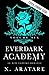 Ever Dark Academy (Volume 6...