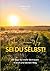 Gehe Deinen Weg, sei Du selbst: 30 Tage für mehr Vertrauen in dich und deinen Weg (German Edition)