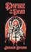 Empire of the Dead