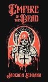 Empire of the Dea...