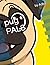 Pug Pals: A Colouring Book for Toddlers Ages 2-5