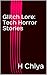 Glitch Lore: Tech Horror St...