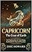 Capricorn - The Goat of Earth: A Transformative Journey Through Capricorn, Kabbalah, and Spiritual Awakening